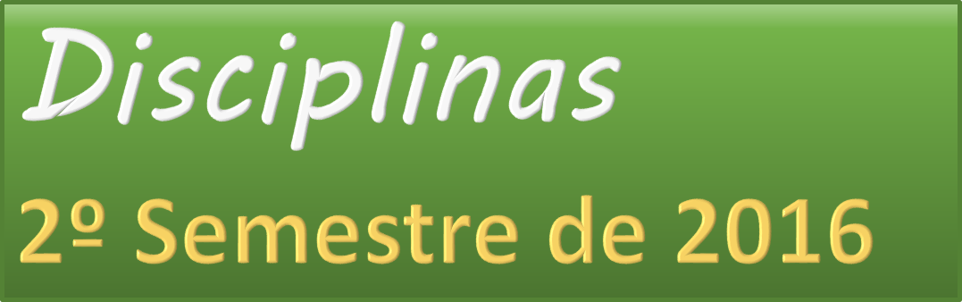 Inscrição para as Disciplinas Optativas Inicia no dia 11 de Julho