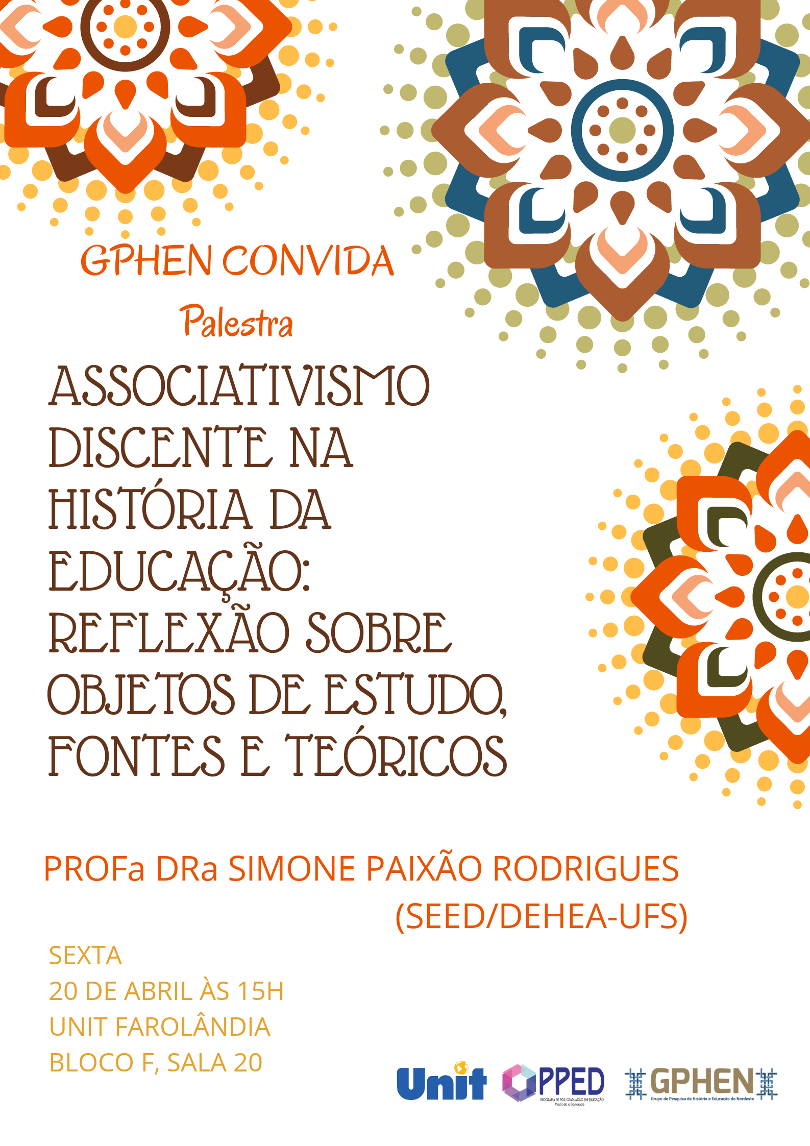 [:pt]PALESTRA: Associativismo discente na História da Educação: reflexões sobre objetos de estudos, fontes e teóricos[:]