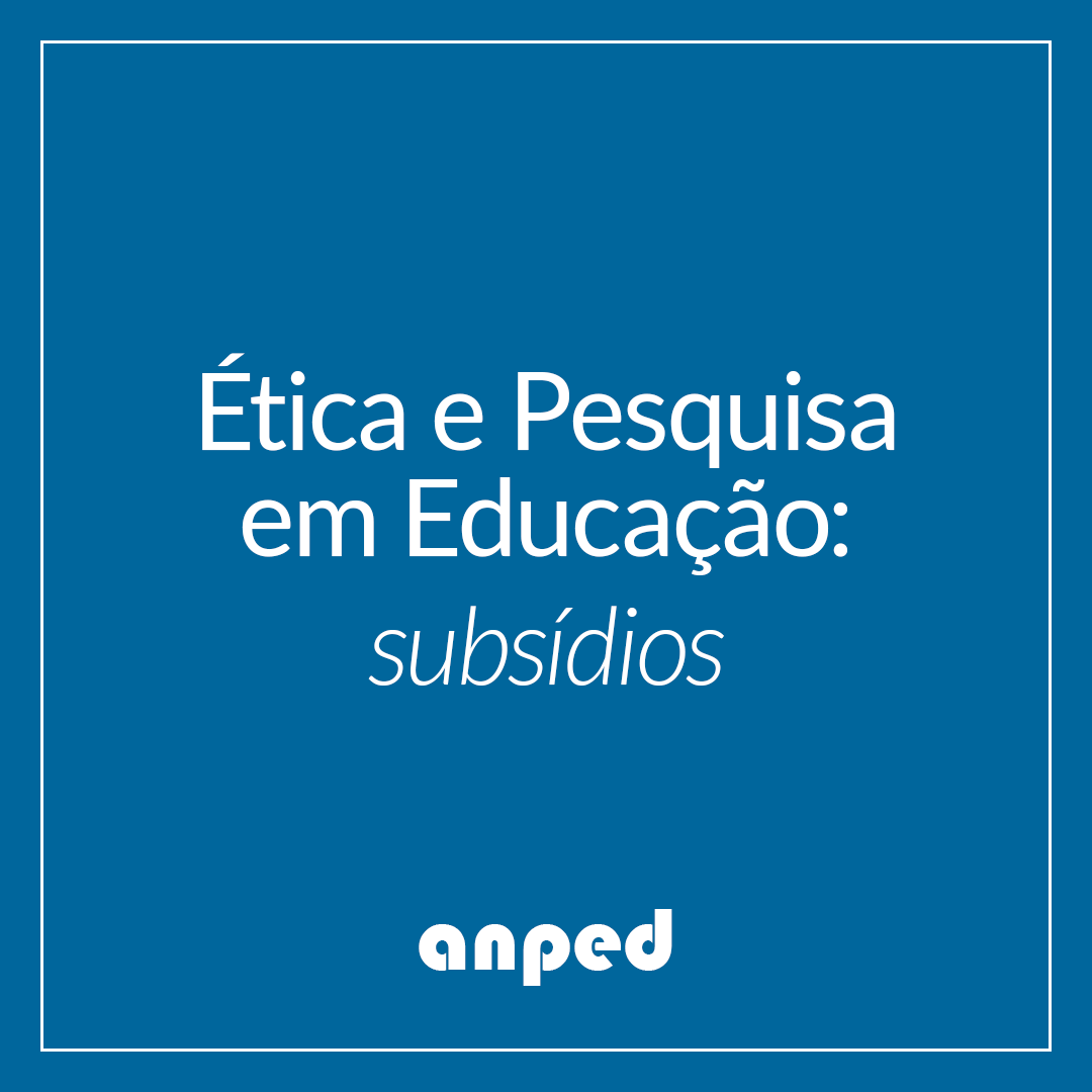Ética e Pesquisa em Educação