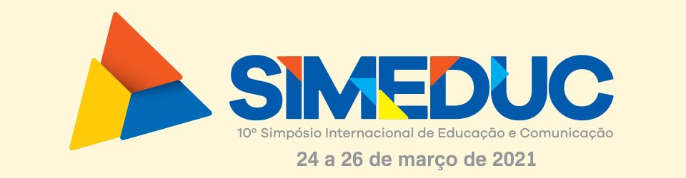 SIMEDUC 2021: Comunicação, Educação e Sociedade