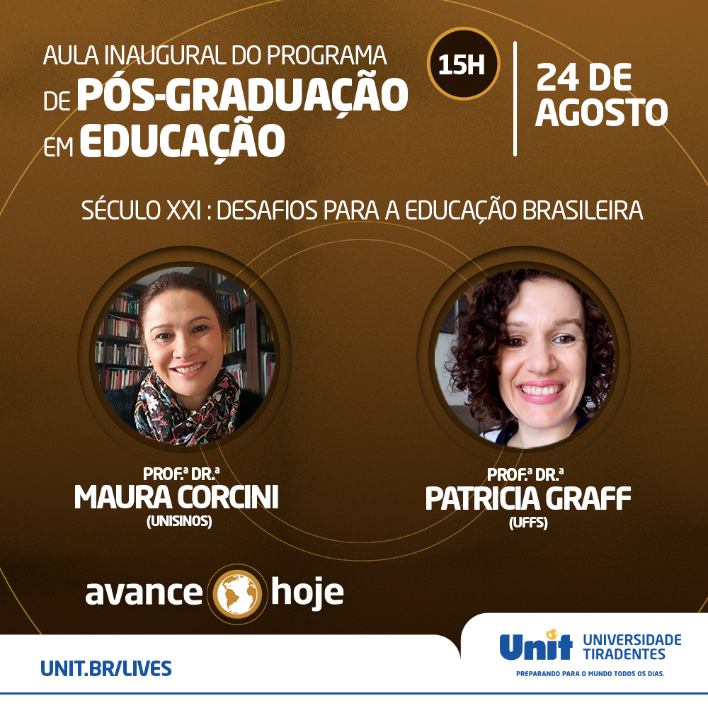Aula inaugural do Programa de Pós-Graduação em Educação: SÉCULO XXI: Desafios para a educação brasileira
