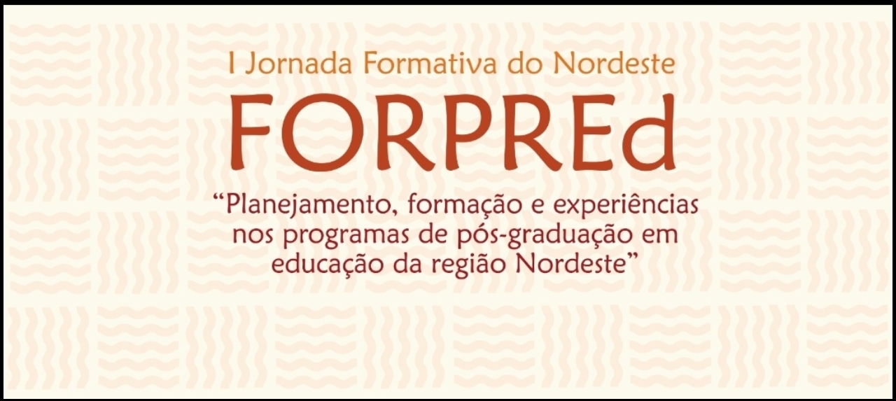 [:pt]PPED/UNIT sedia I Jornada Formativa do FORPREd/ANPED Nordeste [:]