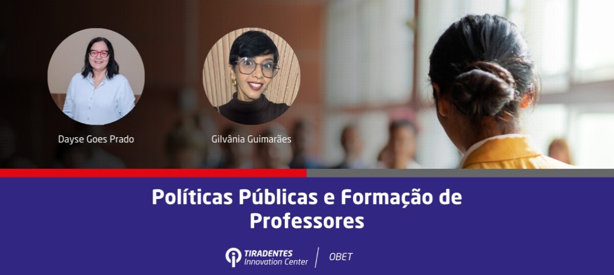 Diálogos da Educação OBET – Promove debate sobre Políticas públicas e formação de professores com egressos do PPED