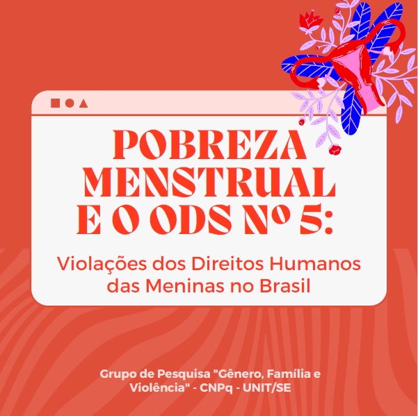 Grupo de Pesquisa “Gênero, Família e Violência” publica Cartilha sobre Pobreza Menstrual