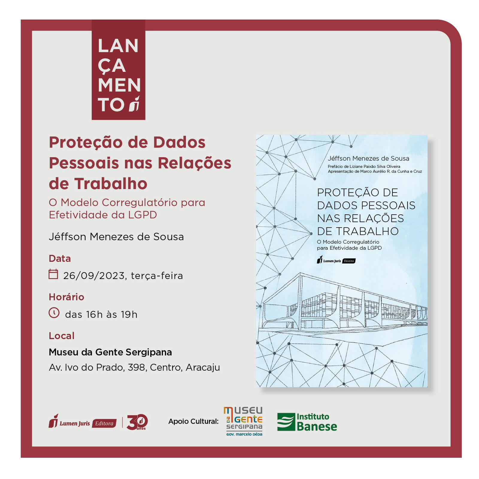 Lançamento do livro “Proteção de Dados Pessoais nas Relações de Trabalho: O Modelo Corregulatório para Efetividade da LGPD” do egresso Jéffson Menezes de Souza