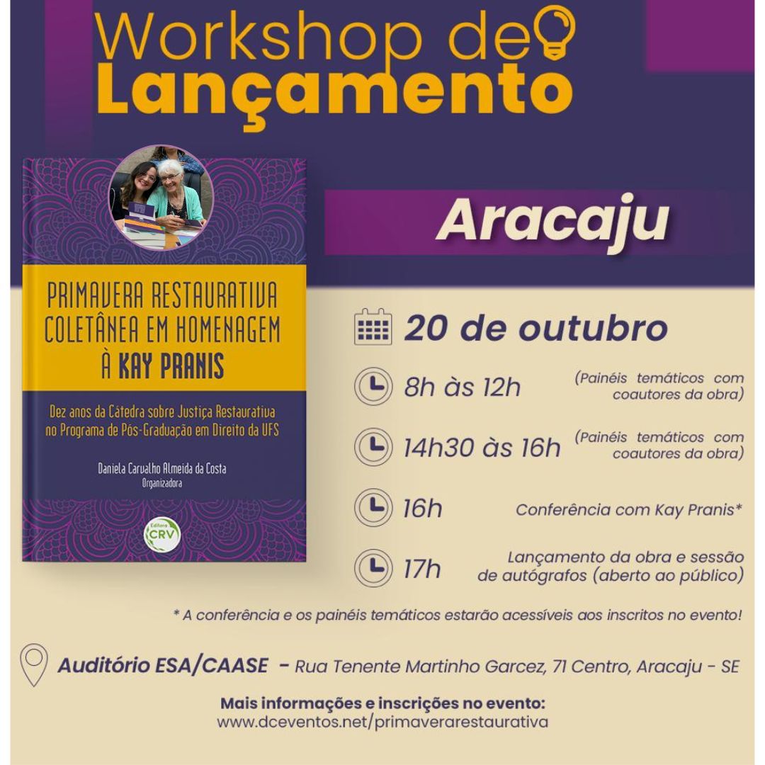 Lançamento da obra “Primavera Restaurativa: Coletânea em Homenagem à Kay Pranis”no Programa de Pós-graduação em Direito da UFS