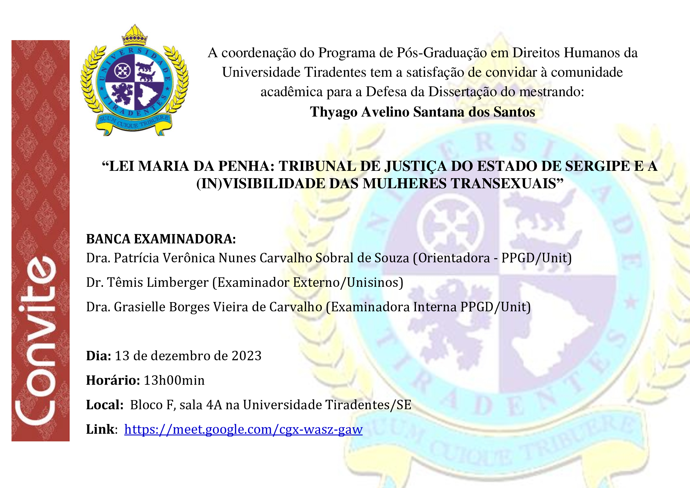 Defesa de Dissertação: Thyago Avelino Santana dos Santos