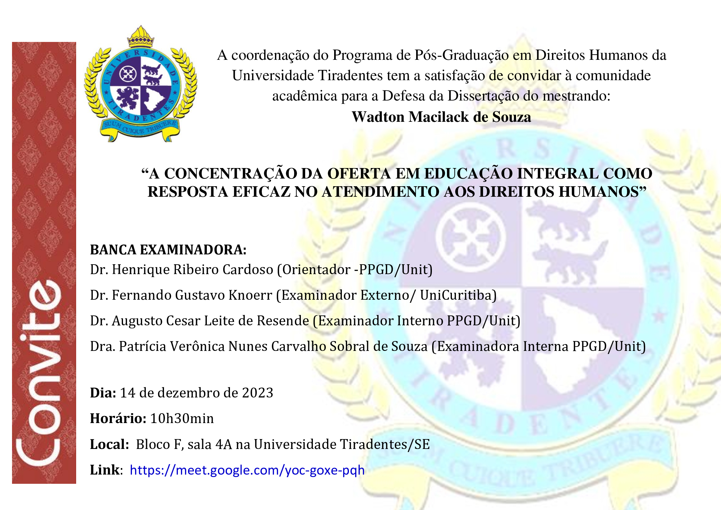 Defesa de Dissertação: Wadton Macilack de Souza