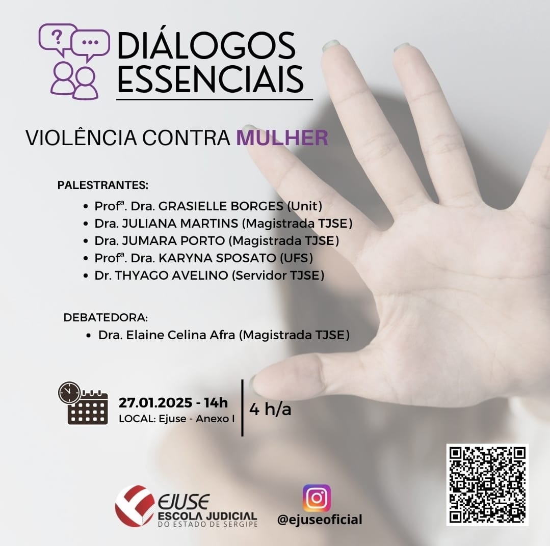 Projeto ‘Diálogos Essenciais’ debate violência contra a mulher – EJUSE