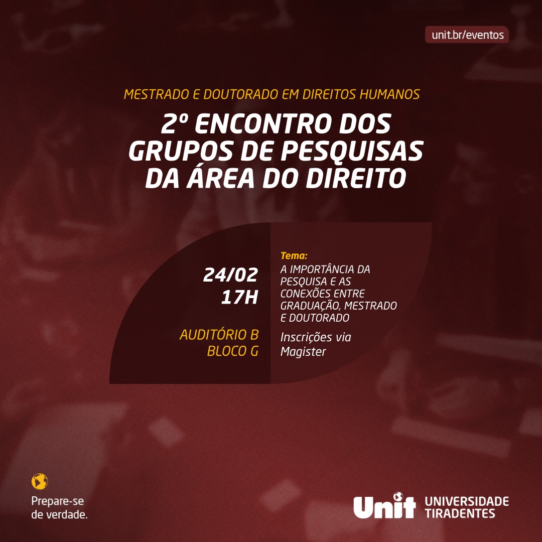 2º Encontro de Grupos de Pesquisa PPGD/Graduação em Direito UNIT