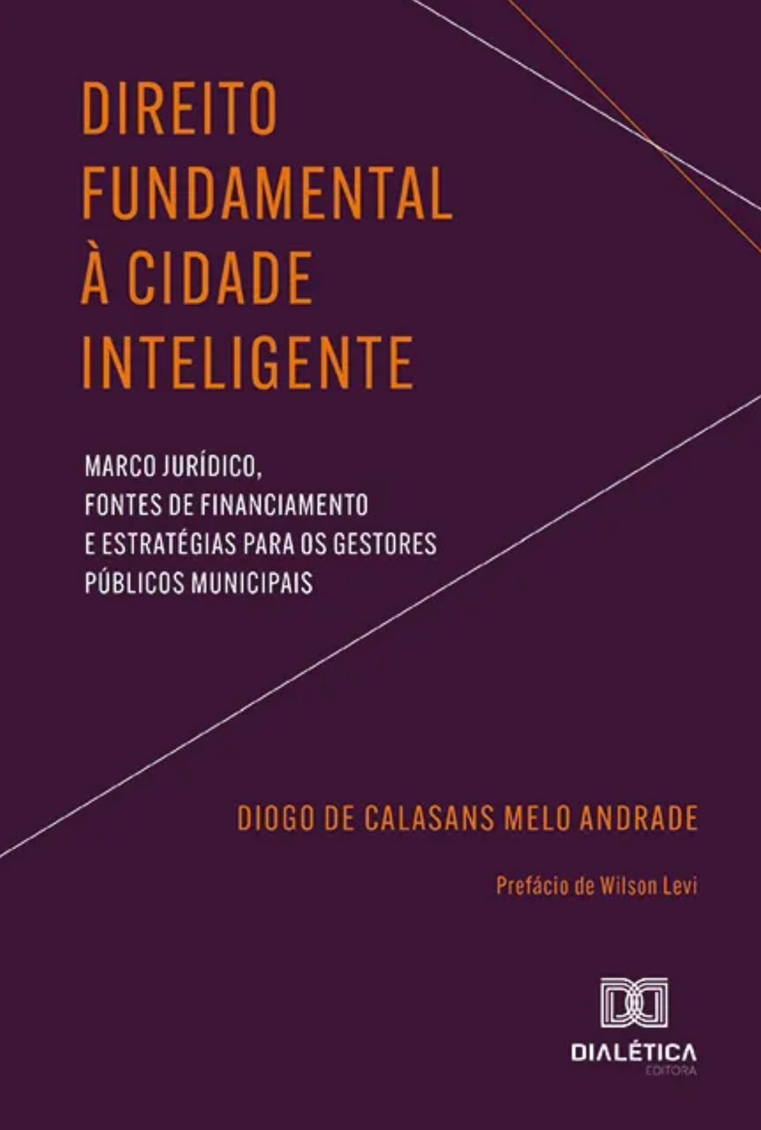 Docente do PPGD-UNIT lança livro sobre o Direito Fundamental à Cidade Inteligente