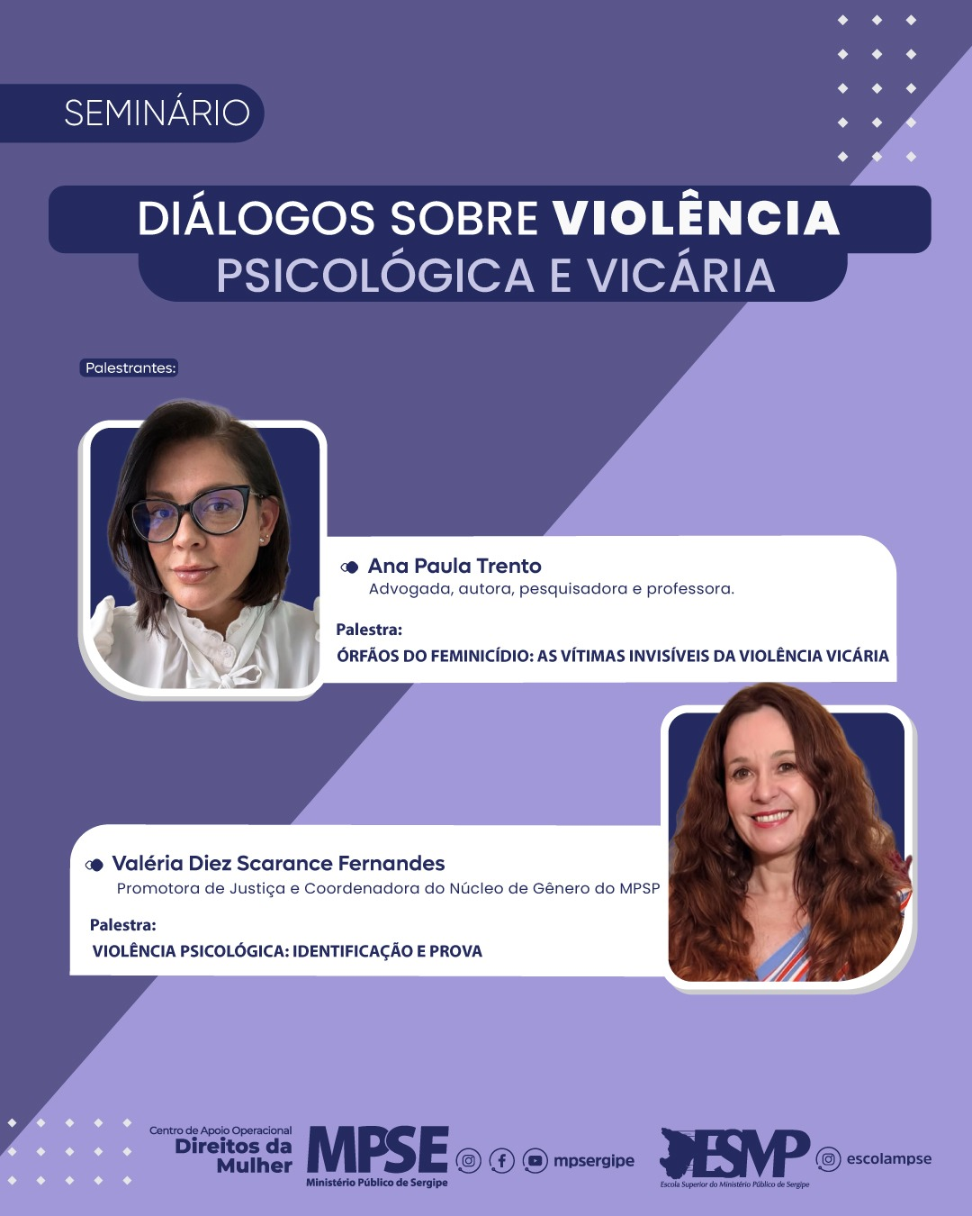 ESMP e CAOp da Mulher promovem seminário “Diálogos sobre violência psicológica e violência vicária”